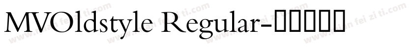 MVOldstyle Regular字体转换